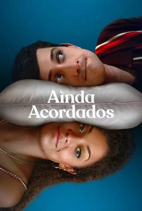 Série Ainda Acordados - 1ª Temporada Torrent