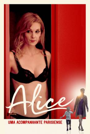 Filme Alice - Uma Acompanhante Parisiense Torrent