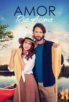 Filme Amor Rio Acima - Legendado Torrent