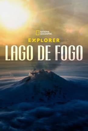 Série Explorer - Lago de Fogo Torrent
