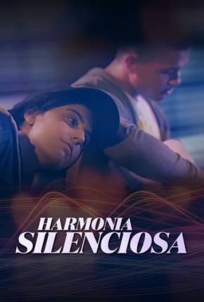 Filme Harmonia Silenciosa Torrent