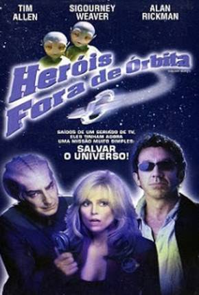Filme Heróis Fora de Órbita / Galaxy Quest Torrent