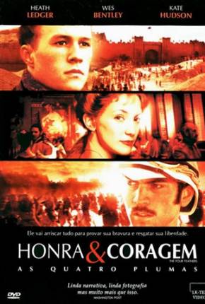 Filme Honra e Coragem - As Quatro Plumas / The Four Feathers Torrent