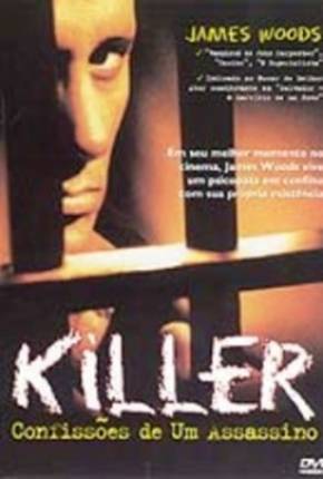 Filme Killer - Confissões de um Assassino Torrent