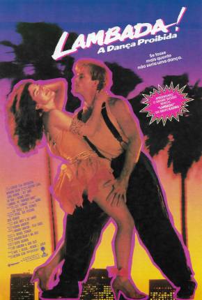 Filme Lambada! A Dança Proibida / The Forbidden Dance Torrent