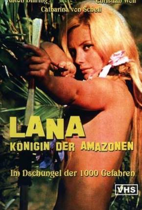 Filme Lana, Rainha das Amazonas - Legendado Torrent