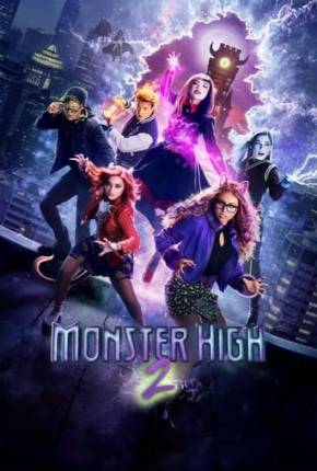 Filme Monster High 2 Torrent