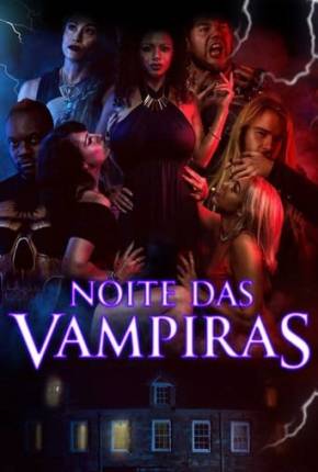 Filme Noite das Vampiras Torrent