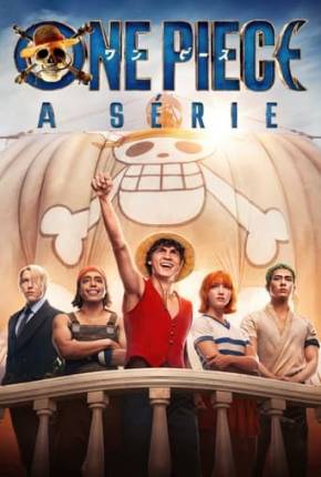 Série One Piece - 1ª Temporada Live Action Torrent