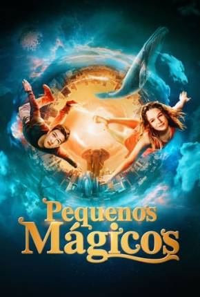 Filme Pequenos Mágicos Torrent