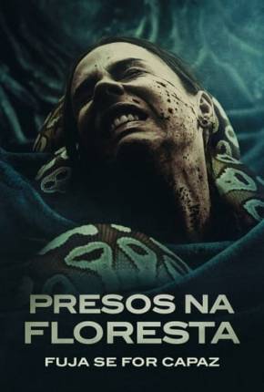 Filme Presos na Floresta - Fuja se For Capaz Torrent