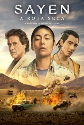 Filme Sayen - A Rota Seca Torrent