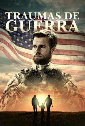 Filme Traumas de Guerra Torrent