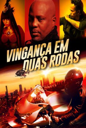 Filme Vingança em Duas Rodas Torrent