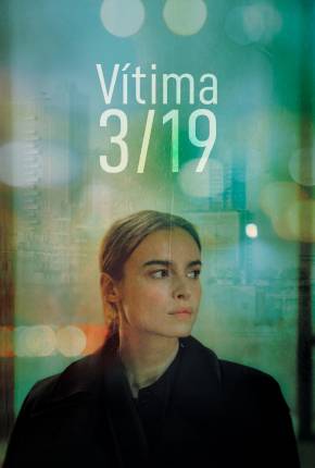 Filme Vítima 3/19 Torrent