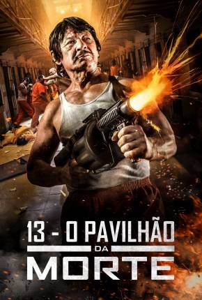 Filme 13 - O Pavilhão da Morte Torrent