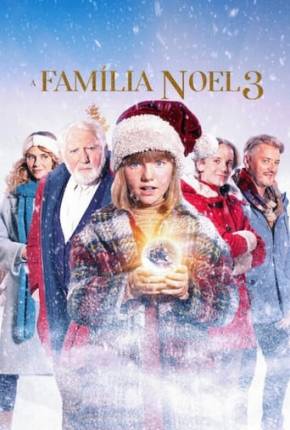 Filme A Família Noel 3 Torrent