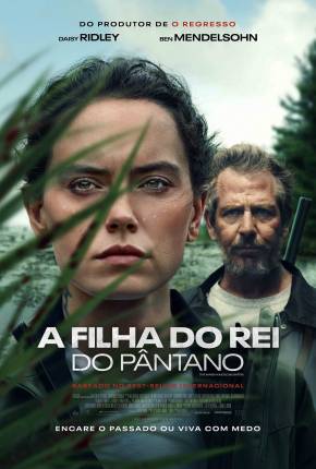 Filme A Filha do Rei do Pântano - Legendado Torrent