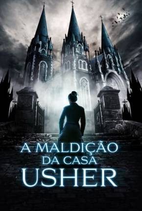 Filme A Maldição da Casa Usher Torrent