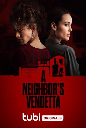 Filme A Neighbors Vendetta - Legendado Torrent