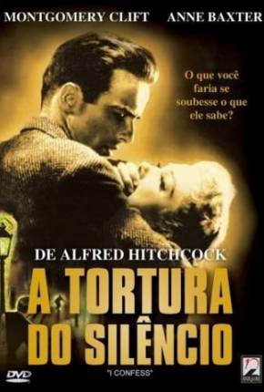 Filme A Tortura do Silêncio / I Confess Torrent
