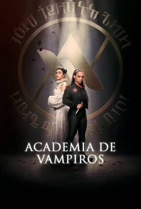 Série Academia de vampiros - 1ª Temporada Torrent