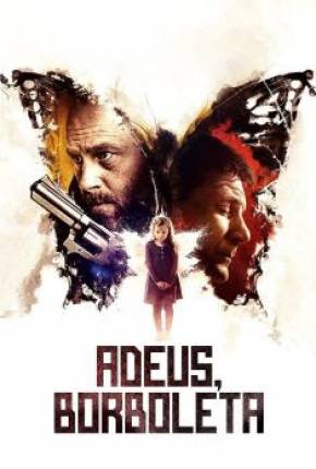 Filme Adeus, Borboleta Torrent