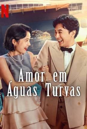 Filme Amor Em Águas Turvas Torrent
