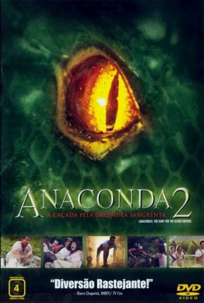 Filme Anaconda 2 - A Caçada pela Orquídea Selvagem Torrent