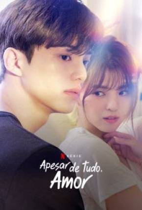 Série Apesar de Tudo, Amor - 1ª Temporada Legendada Torrent