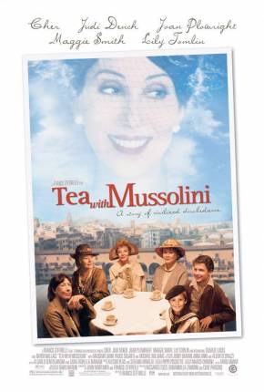 Filme Chá com Mussolini Torrent