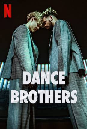 Série Dance Brothers - 1ª Temporada Legendada Torrent