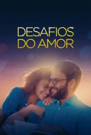 Filme Desafios do Amor Torrent