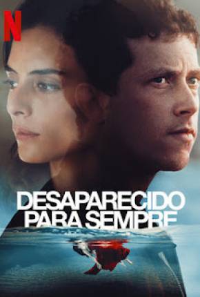 Série Desaparecido Para Sempre - 1ª Temporada Torrent
