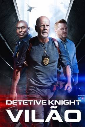 Filme Detetive Knight - Vilão Torrent