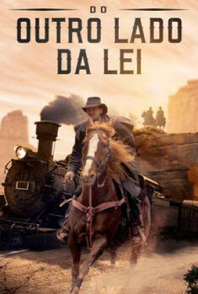 Filme Do Outro Lado da Lei Torrent