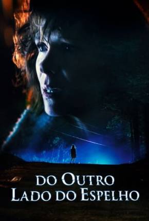 Filme Do Outro Lado do Espelho Torrent