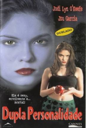 Filme Dupla Personalidade / Devil in the Flesh 2 Torrent