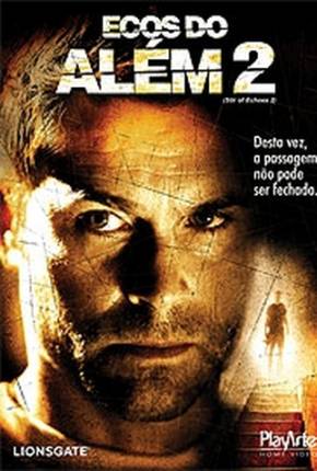 Filme Ecos do Além 2 / Stir of Echoes: The Homecoming Torrent