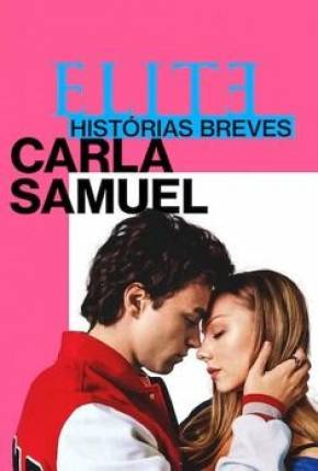 Filme Elite Histórias Breves Todas Temporadas Torrent