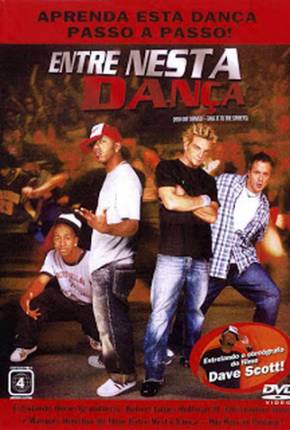 Filme Entre Nesta Dança - Hip Hop no Pedaço / You Got Served Torrent