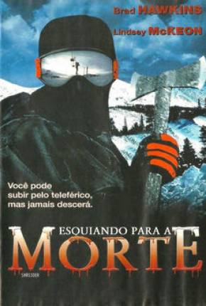 Filme Esquiando para a Morte Torrent