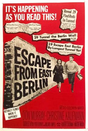 Filme Fuga de Berlim Oriental / Escape from East Berlin Torrent