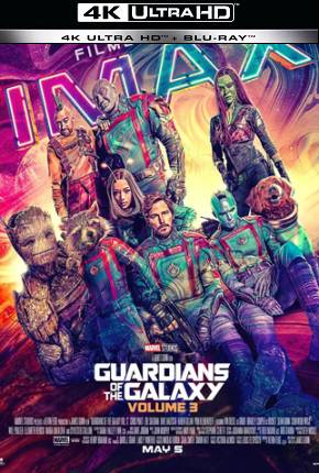 Filme Guardiões da Galáxia Volume 3 - Imax HDR 4K Torrent