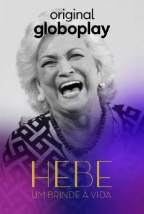 Série Hebe - Um Brinde a Vida - 1ª Temporada Torrent