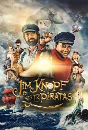 Filme Jim Knopf e o Selvagem 13 Torrent