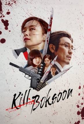 Filme Kill Boksoon Torrent