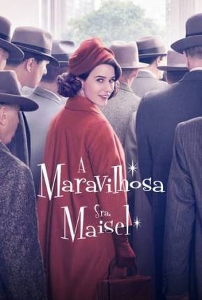 Série Maravilhosa Sra. Maisel 1ª até 4ª Temporada Legendada Torrent
