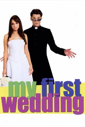 Filme Meu Primeiro Casamento Torrent