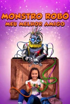 Filme Monstro Robô - Meu Melhor Amigo Torrent